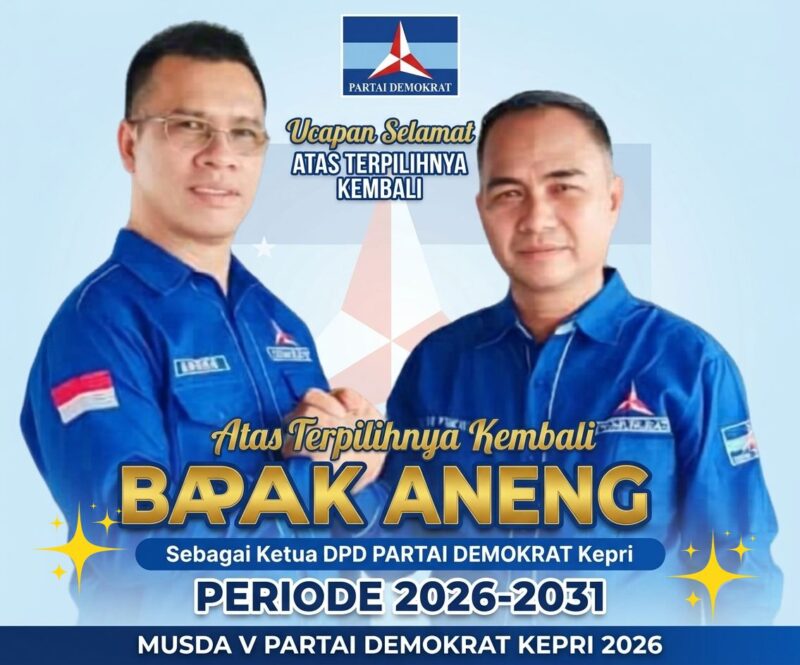 Aneng terpilih kembali sebagai KetuaDPD Partai Demokrat Provinsi Kepulauan Riau periode 2026–2031